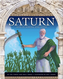 Saturn: God of Sowing and Seeds