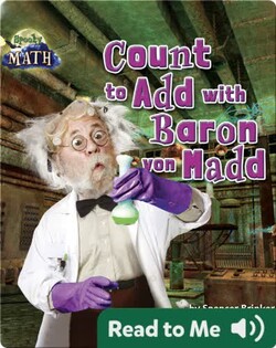 Count to Add with Baron von Madd