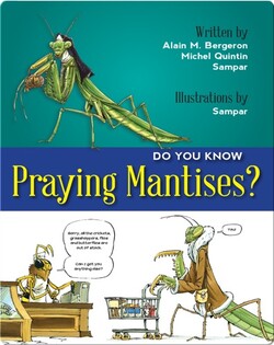 Do You Know Praying Mantises?