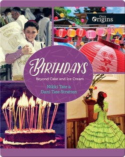 Birthdays: Beyond Cake and Ice Cream