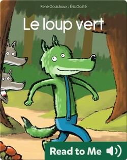 Le loup vert