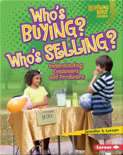 Who's Buying? Who's Selling?: Understanding Consumers and Producers