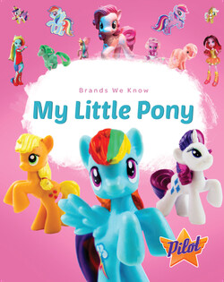 Brands We Know: My Little Pony