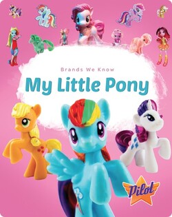Brands We Know: My Little Pony