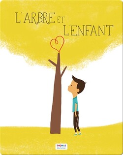 L'arbre et l'enfant