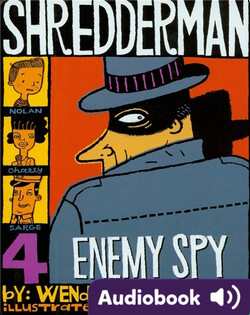 Shredderman #4: Enemy Spy