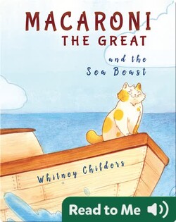 Macaroni the Great and the Sea Beast