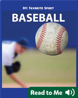 My Favorite Sport: Baseball