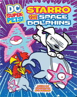 Starro and the Space Dolphins