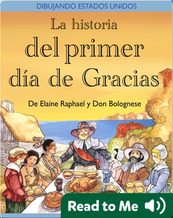 La historia del primer día de Gracias