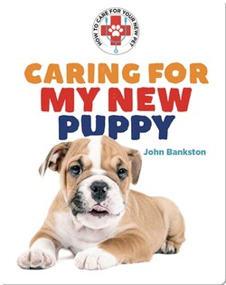 Caring for My New Puppy