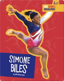 Pro Sports Biographies: Simone Biles