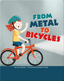 From Metal to Bicycles