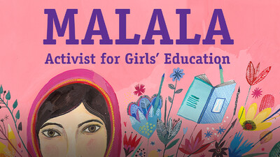 Malala: Activist for Girls' Education