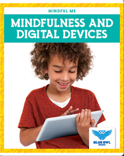 Mindfulness and Digital Devices