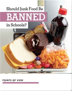 Should Junk Food Be Banned in Schools?