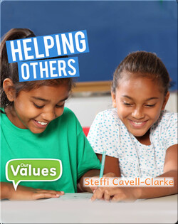 Our Values: Helping Others