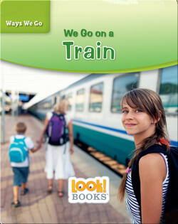 We Go on a Train