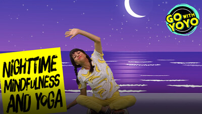 GO With YOYO: Nighttime Mindfulness