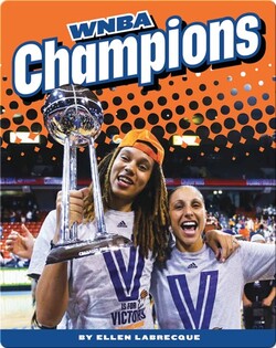 Women's Professional Basketball: WNBA Champions