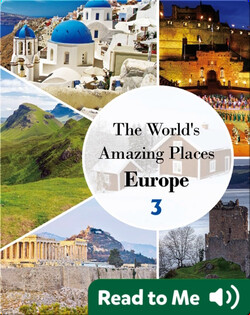 The World's Amazing Places Europe 3