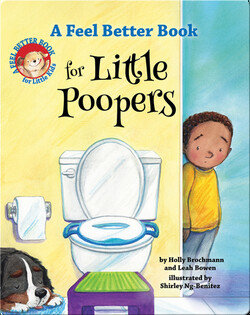 A Feel Better Book for Little Poopers