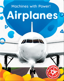 Machines with Power: Airplanes