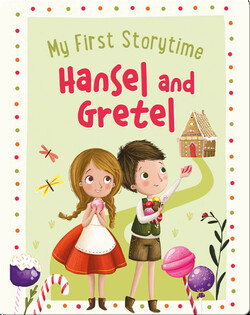 My First Story Time Hansel and Gretel