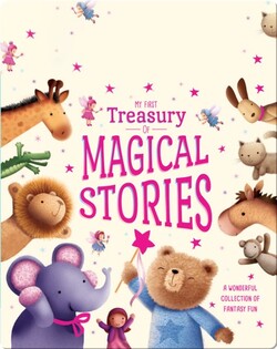 My First Treasury Of Magical Stories