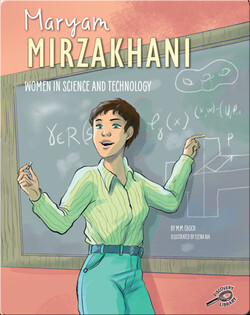 Women in Science and Technology: Maryam Mirzakhani