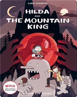 Hilda and the Mountain King