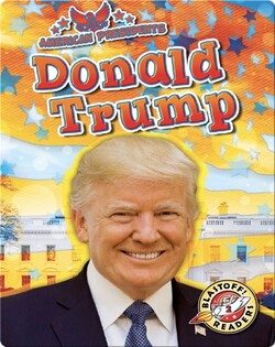 American Presidents: Donald Trump