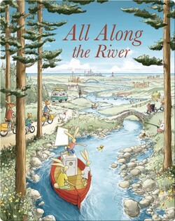 All Along the River
