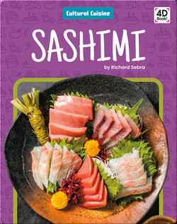 Cultural Cuisine: Sashimi