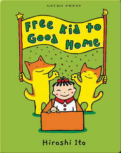 Free Kid to Good Home