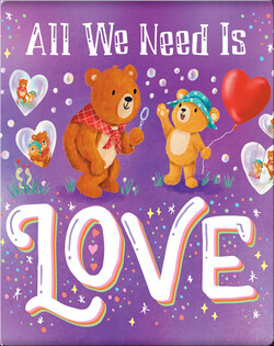 All We Need Is Love