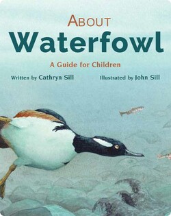 About Waterfowl: A Guide for Children