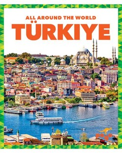 All Around the World: Türkiye