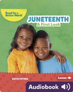Juneteenth: A First Look