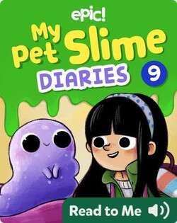 My Pet Slime Diaries Book 9