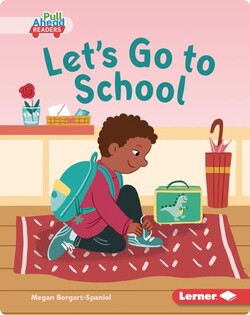 Let’s Go to School