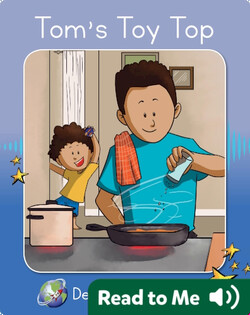 Decodable Explorers: Tom's Toy Top