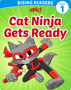 Cat Ninja Level 1: Cat Ninja Gets Ready