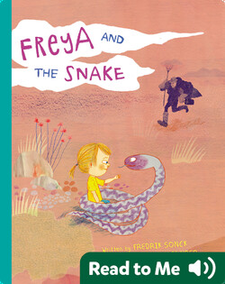 Freya and the Snake