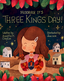 Hooray, It's Three Kings Day!