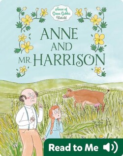 Anne and Mr. Harrison
