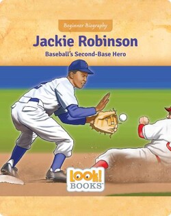 Jackie Robinson: Baseball's Second Base Hero