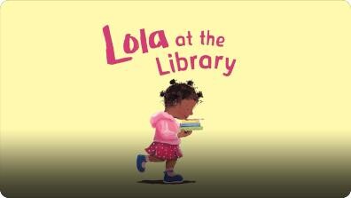 Lola at the Library