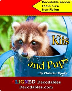 Kits and Pups