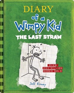 Diary of a Wimpy Kid Book 3: The Last Straw